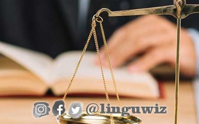 Sworn, Legal and Judicial Translation Services: Why Matters?